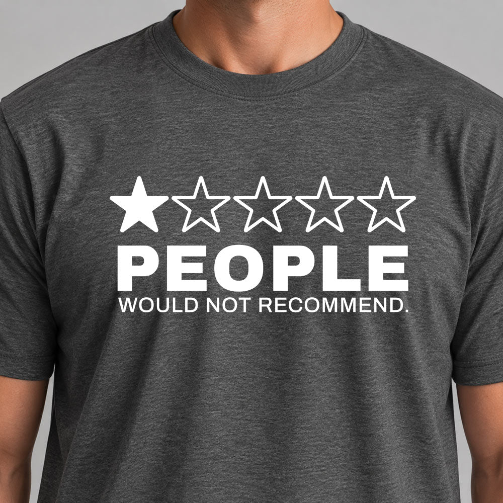 People - would not recommend (dunkel)