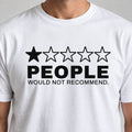 People - would not recommend (hell)